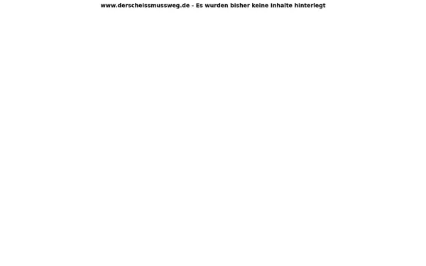 derscheissmussweg.de