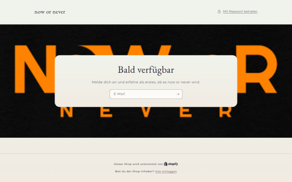 nowornever.at