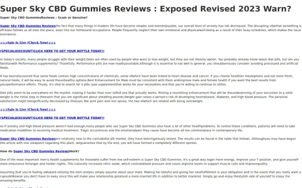 super-sky-cbd-gummies-reviews-exposed-r.webflow.io