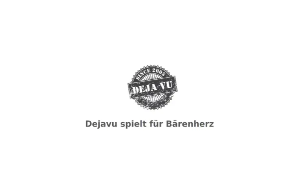 dejavu-fuer-baerenherz.de