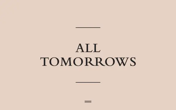 www.alltomorrows.de