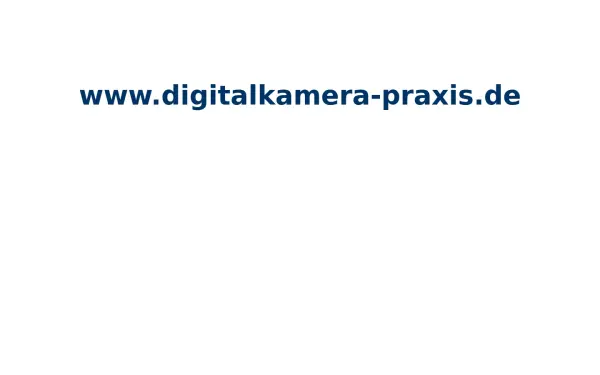 www.digitalkamera-praxis.de