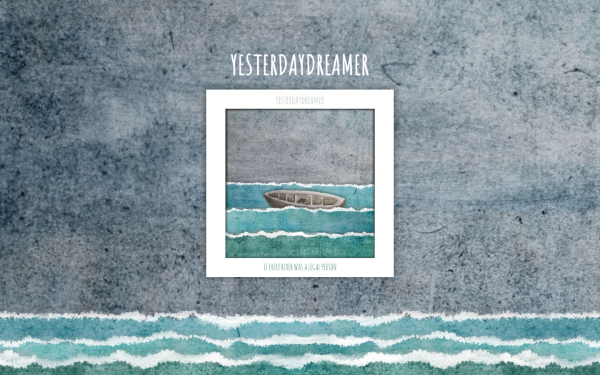 www.yesterdaydreamer.com