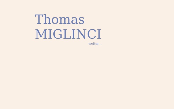 thomas.miglinci.name