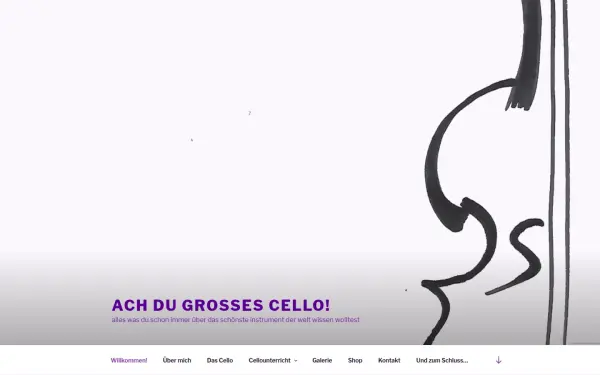 www.ach-du-grosses-cello.de
