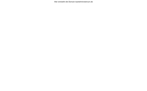bastelministerium.de